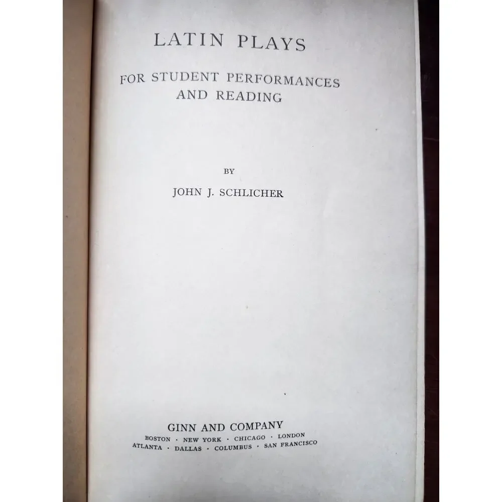 Latin Plays for Student Performances & Reading Schlicher 1916 Ginn HC